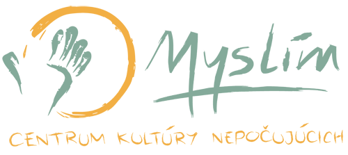 E-learning  Myslím - centrum kultúry Nepočujúcich